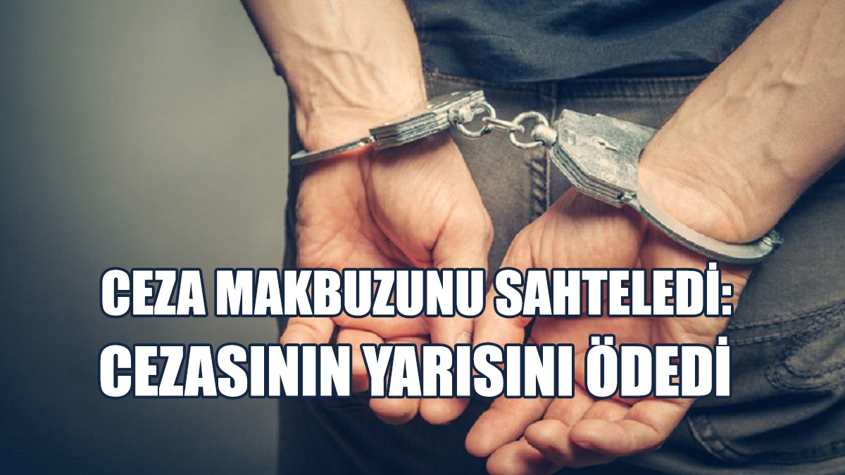 Ceza Makbuzunu Sahteledi...