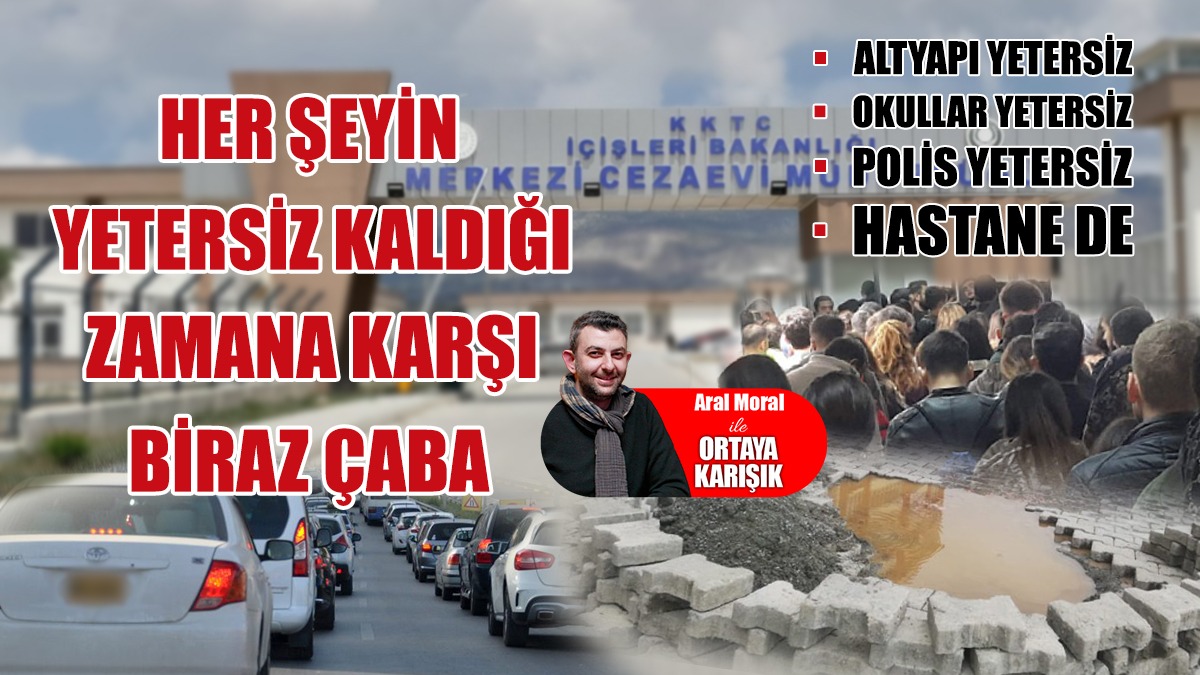 Her Şeyin Yetersiz Kaldığı Zamana Karşı Biraz Çaba
