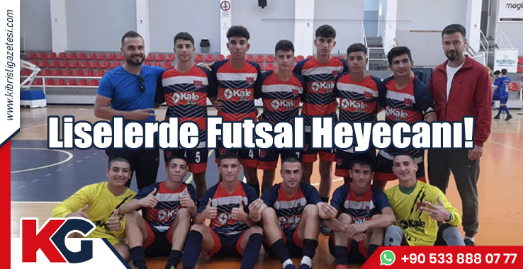 Liselerde Futsal Heyecanı!