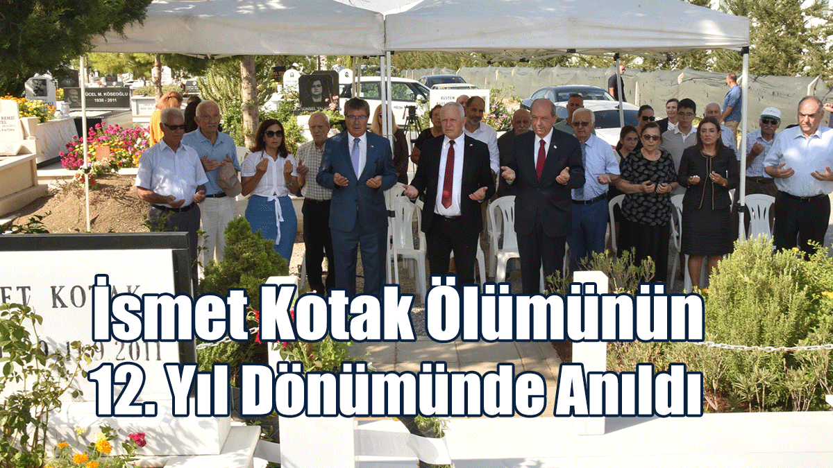 İsmet Kotak Ölümünün 12. Yıl Dönümünde Anıldı
