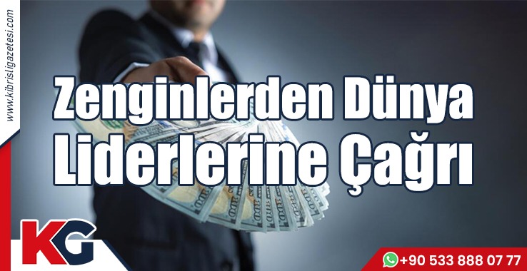 “Bize Servet Vergisi Getirin”