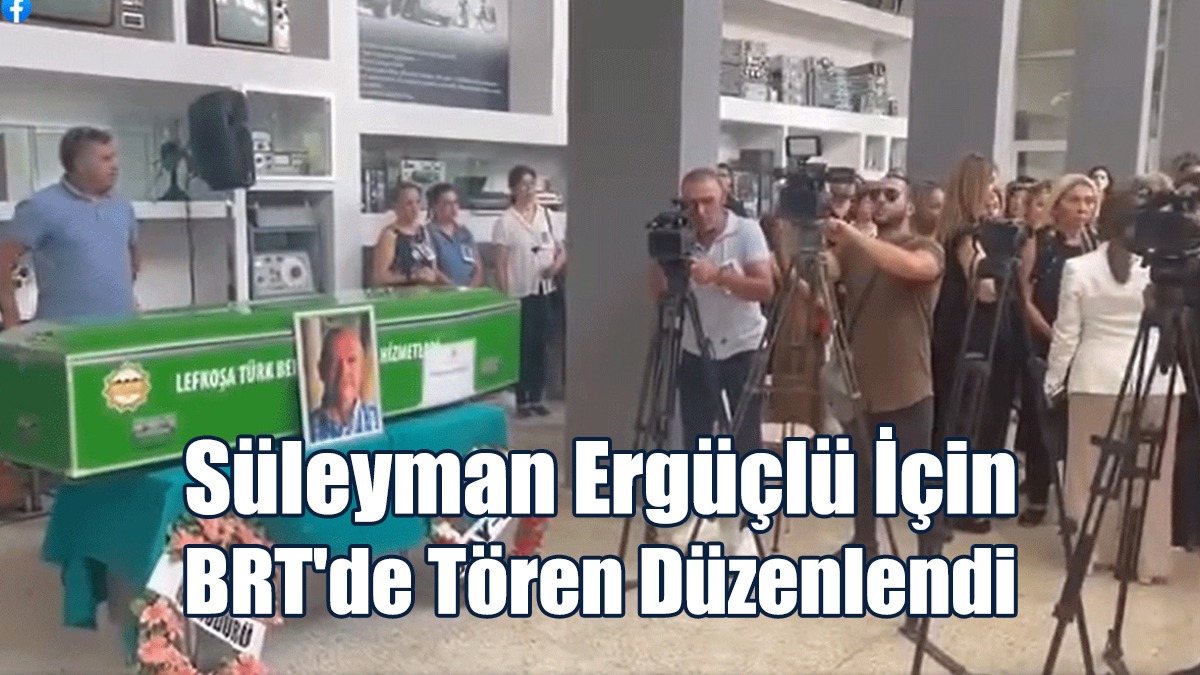 Süleyman Ergüçlü Için BRT'de Tören Düzenlendi
