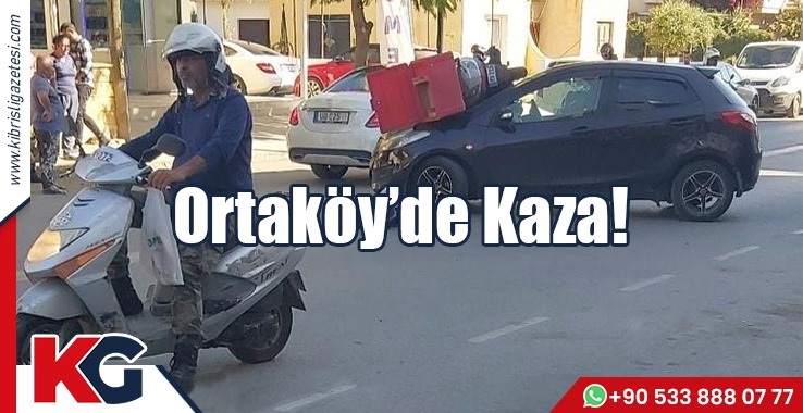 Ortaköy’de Kaza!