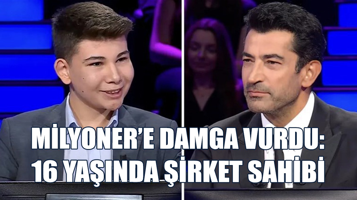 Milyoner’e Damga Vurdu: 16 Yaşında Şirket Sahibi
