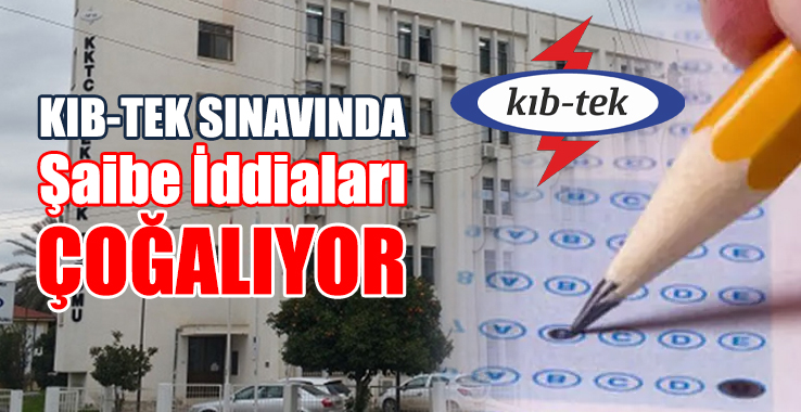 Kıb-Tek Sınavında “Şaibe” İddiaları Çoğalıyor!