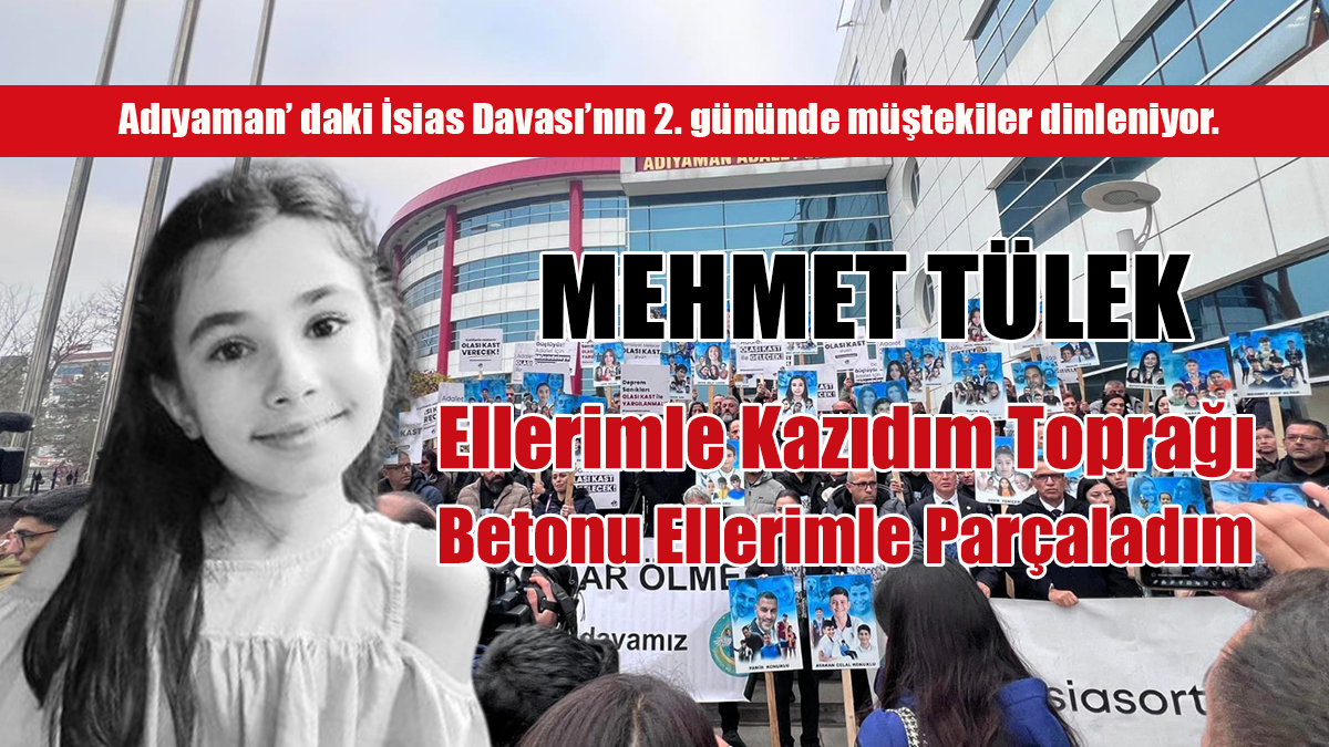 "Ellerimle Kazıdım Toprağı, Betonu Ellerimle Parçaladım"
