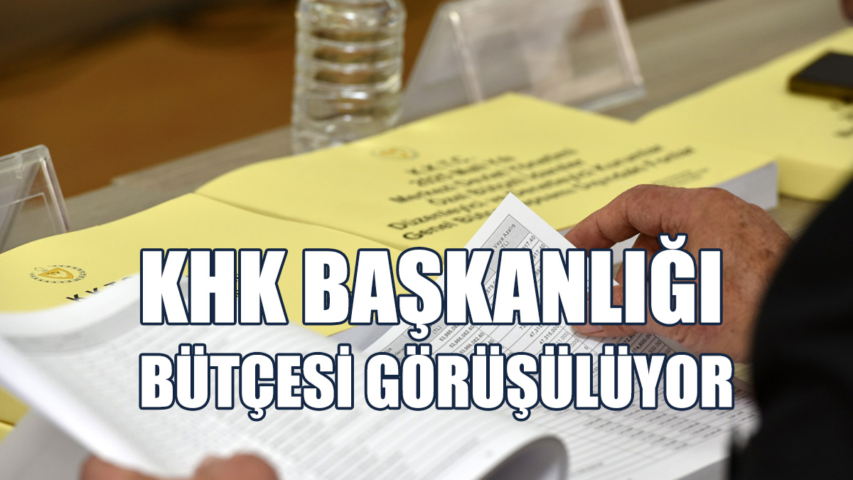92 Milyon 485 Bin 800 TL’lik KHK Başkanlığı Bütçesi Görüşülüyor