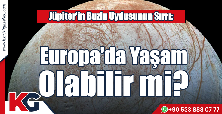 Europa'da Yaşam Olabilir mi?