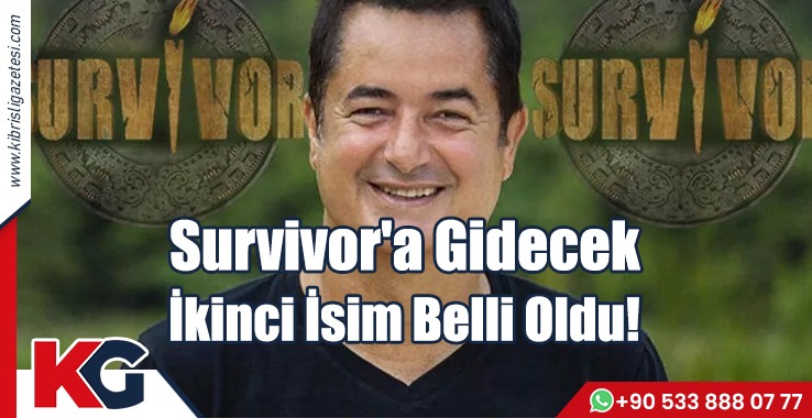 Survivor'a Gidecek İkinci İsim Belli Oldu!