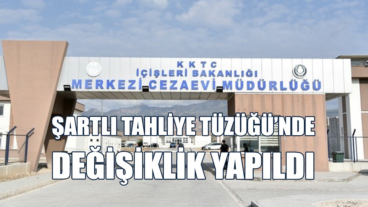 Şartlı Tahliye İçin Gerekli Süreler Kısaltıldı