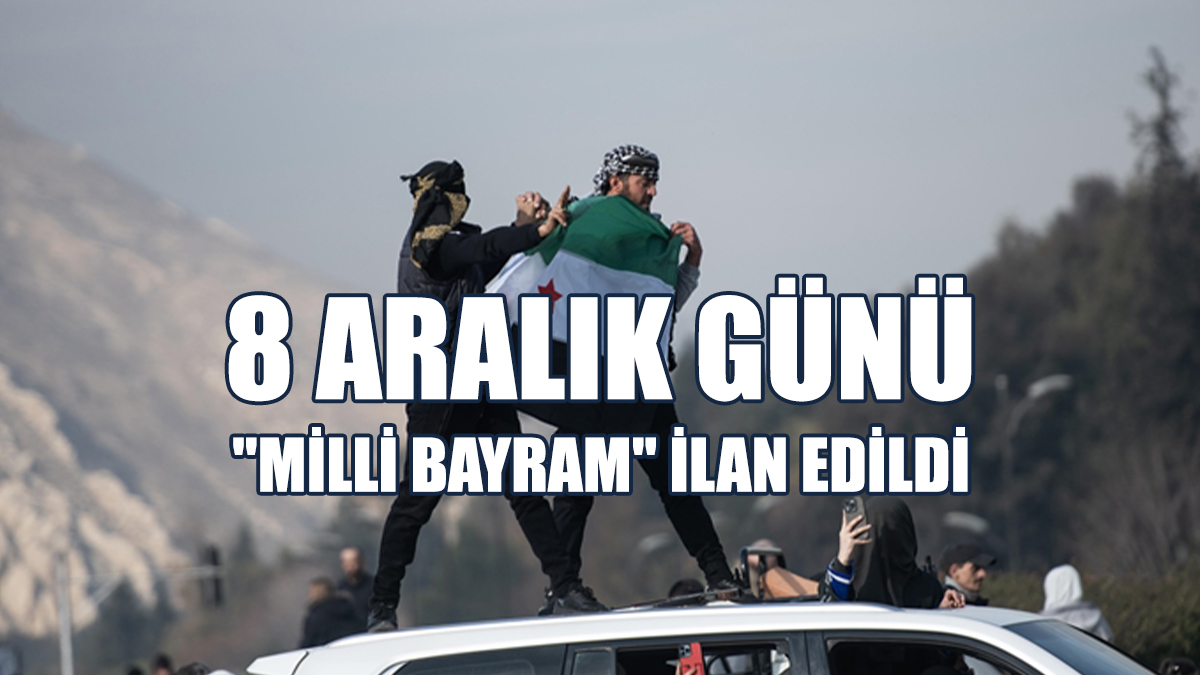 Suriye Muhalefeti, 8 Aralık Gününü "Milli Bayram" İlan Etti