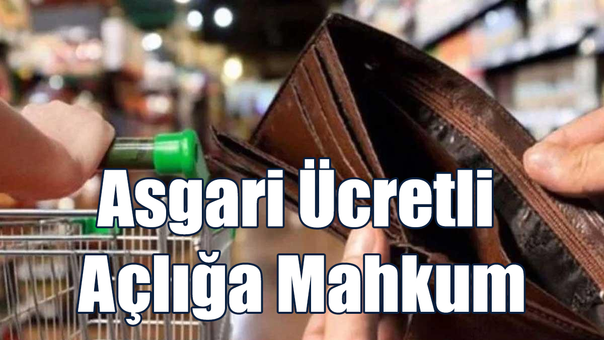 Nisan Ayı Açlık Sınırı 14 Bin 148 TL