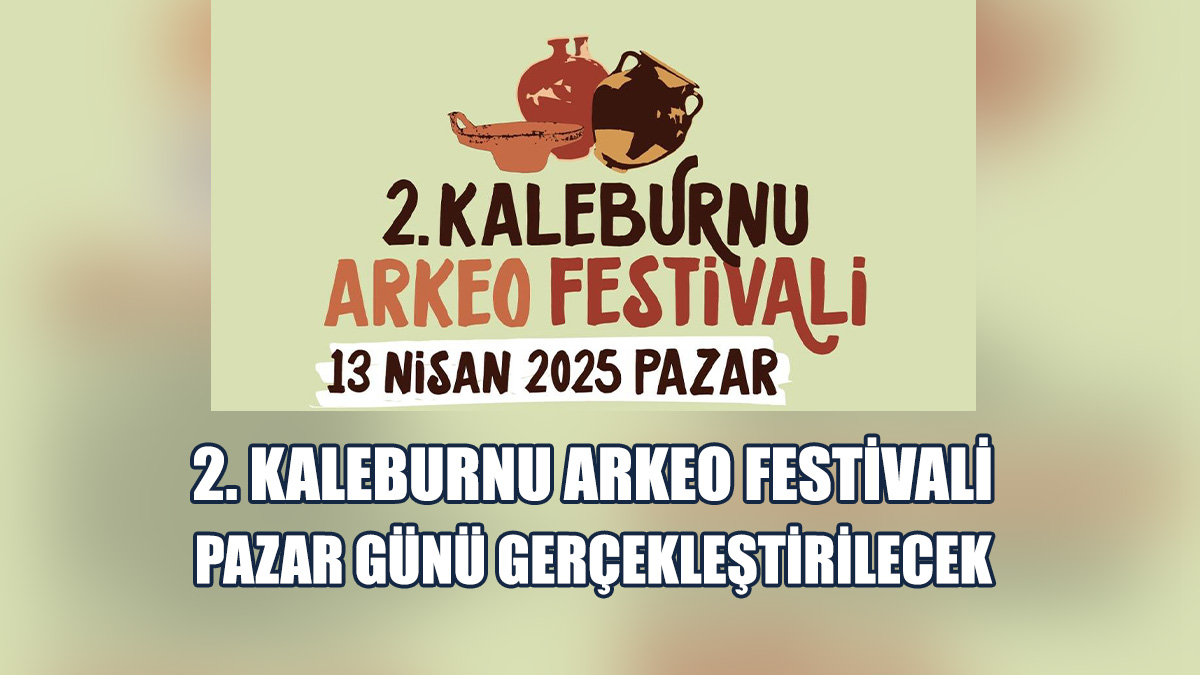 Festivali, “Güneşin En Güzel Doğduğu Yer” Temasıyla Yapılıyor