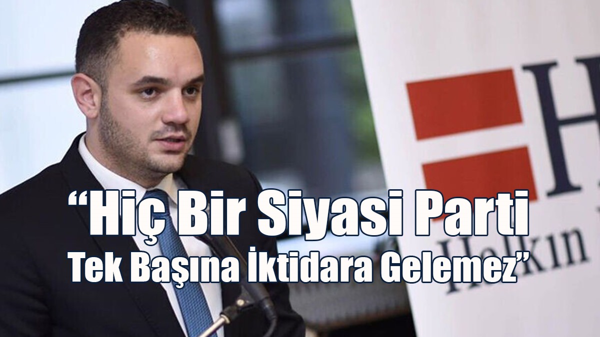 “Meclisteki Muhalefetten Daha İyi Muhalefet Yapıyoruz”