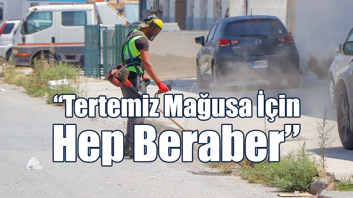 Temizlik Kampanyası Seferberlik Halinde Başladı