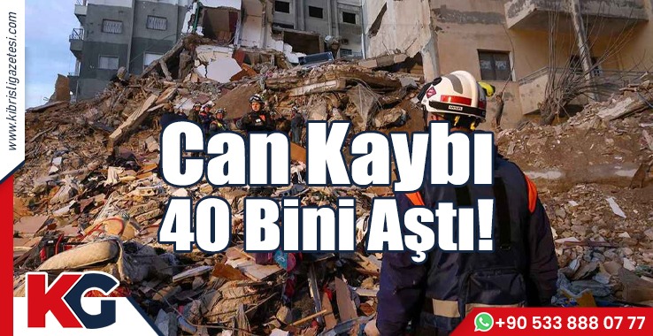 Can Kaybı 40 Bini Aştı!