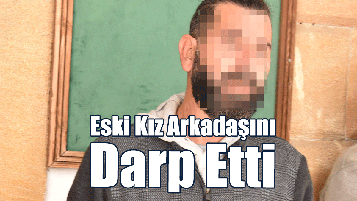 “Eğer Benden Ayrılırsan Seni Öldürürüm"