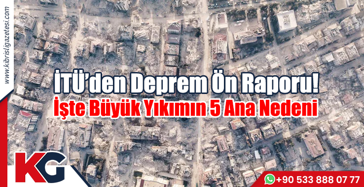 İşte Büyük Yıkımın 5 Ana Nedeni