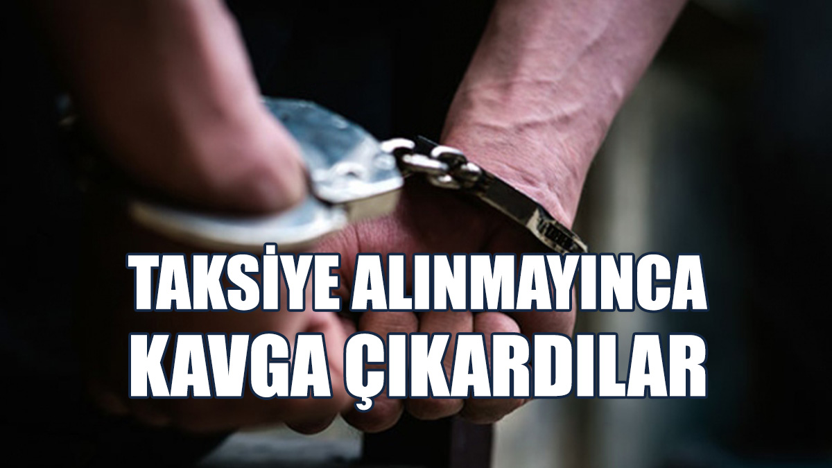 Alkollü Şahıslar Kavga Çıkardı, Tutuklandı