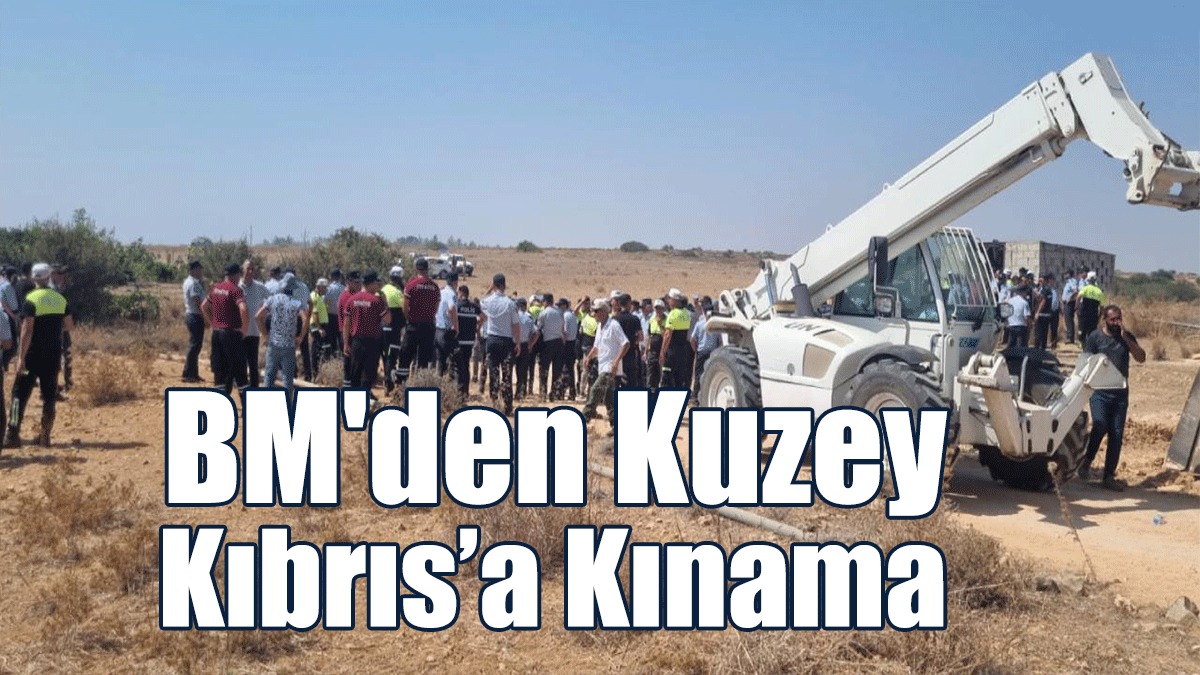 BM Güvelik Konseyi’nden Türk Tarafına Kınama