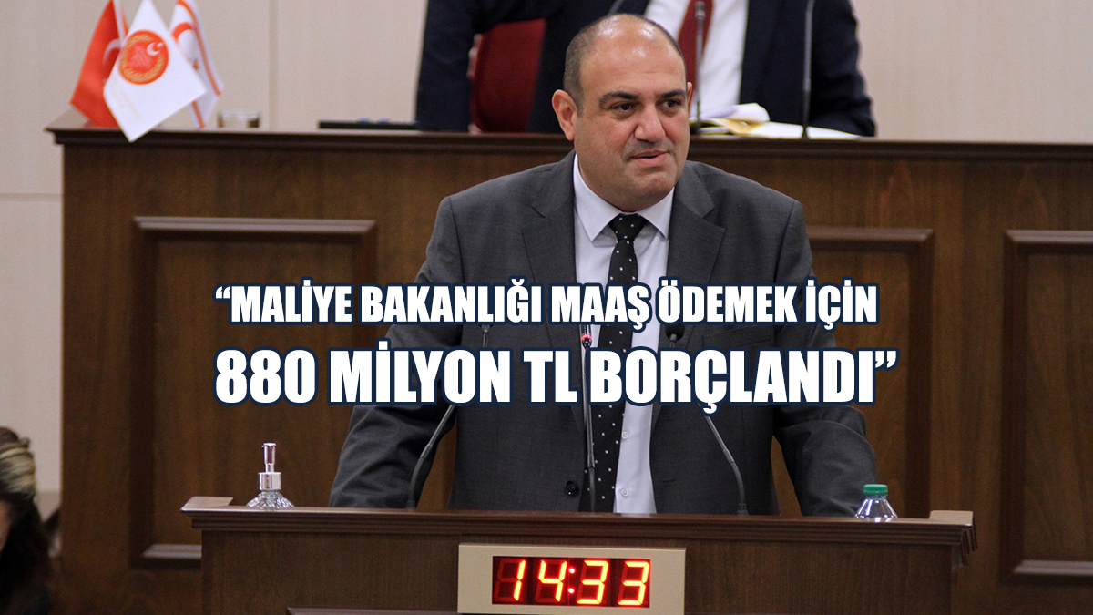 Devrim Barçın: Maliye Bakanlığı Maaş Ödemek İçin 880 Milyon TL Borçlandı