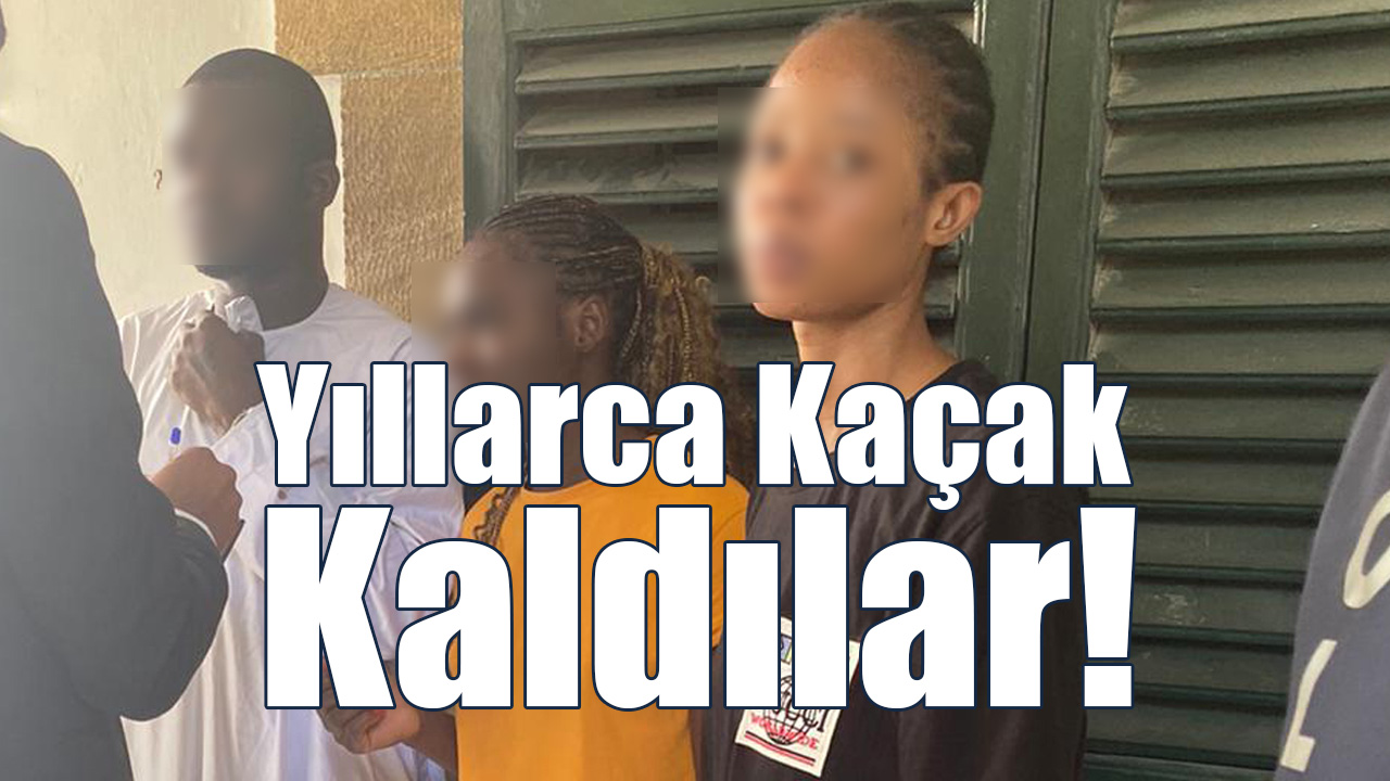 Yıllarca Kaçak Kaldılar!