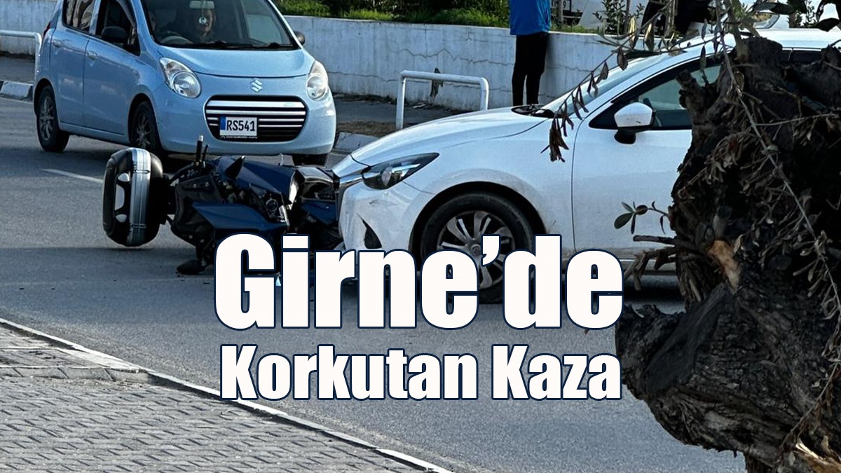 Girne’de Korkutan Kaza