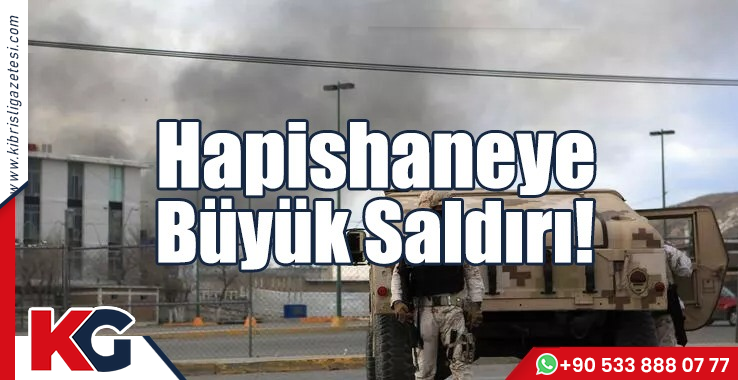 Hapishaneye Büyük Saldırı!