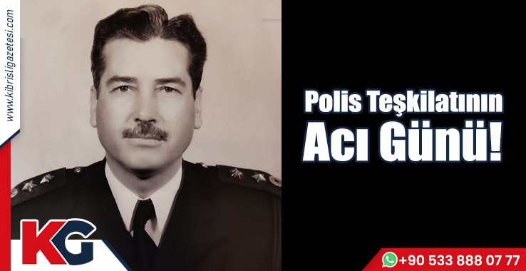 Polis Teşkilatının Acı Günü!
