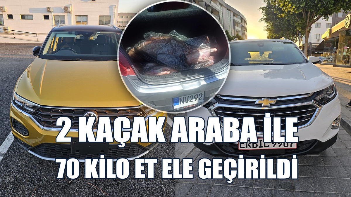 2 Kaçak Araba İle 70 Kilo Et Ele Geçirildi