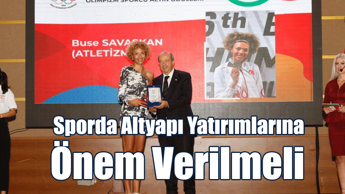 Tatar: Sporda Altyapı Yatırımlarına Önem Verilmeli
