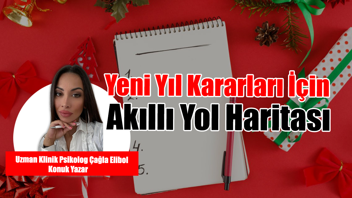 Yeni Yıl Kararları İçin Akıllı Yol Haritası