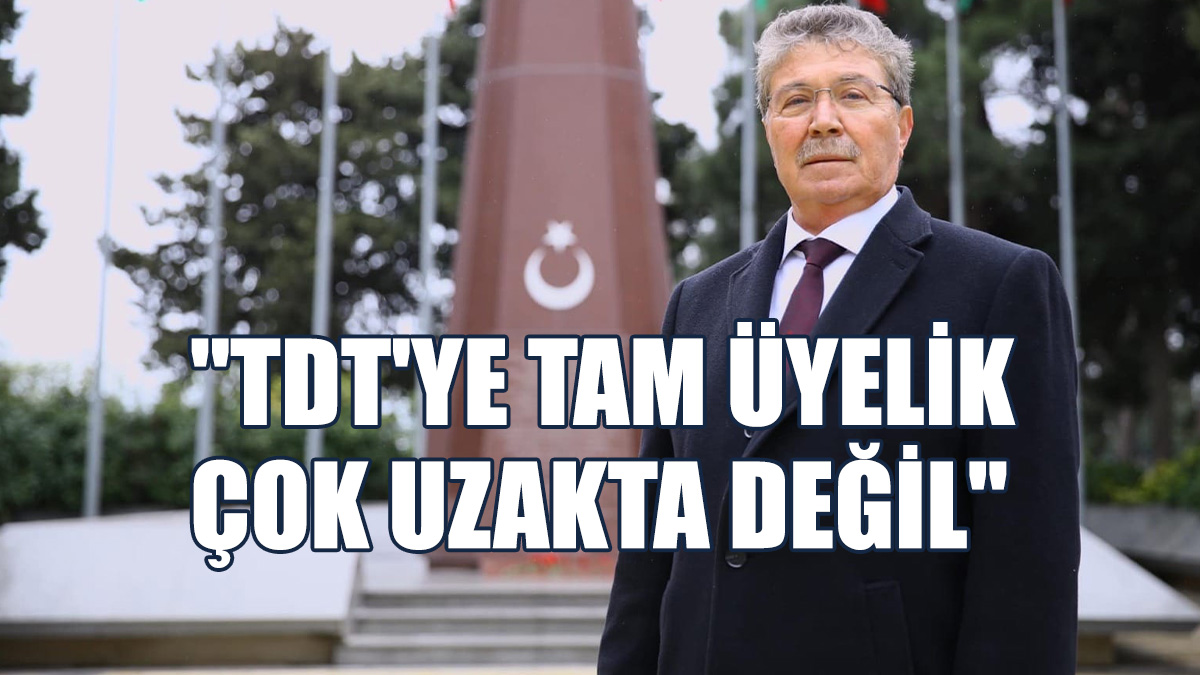 "Azerbaycan KKTC İlişkileri Tarihin En Üst Seviyesindedir"