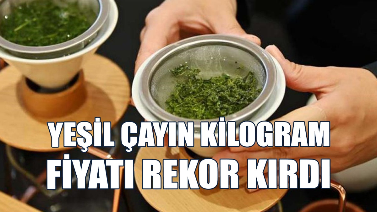 Japonya'da Yeşil Çayın Kilogramı 1,11 Milyon Yene Alıcı Buldu