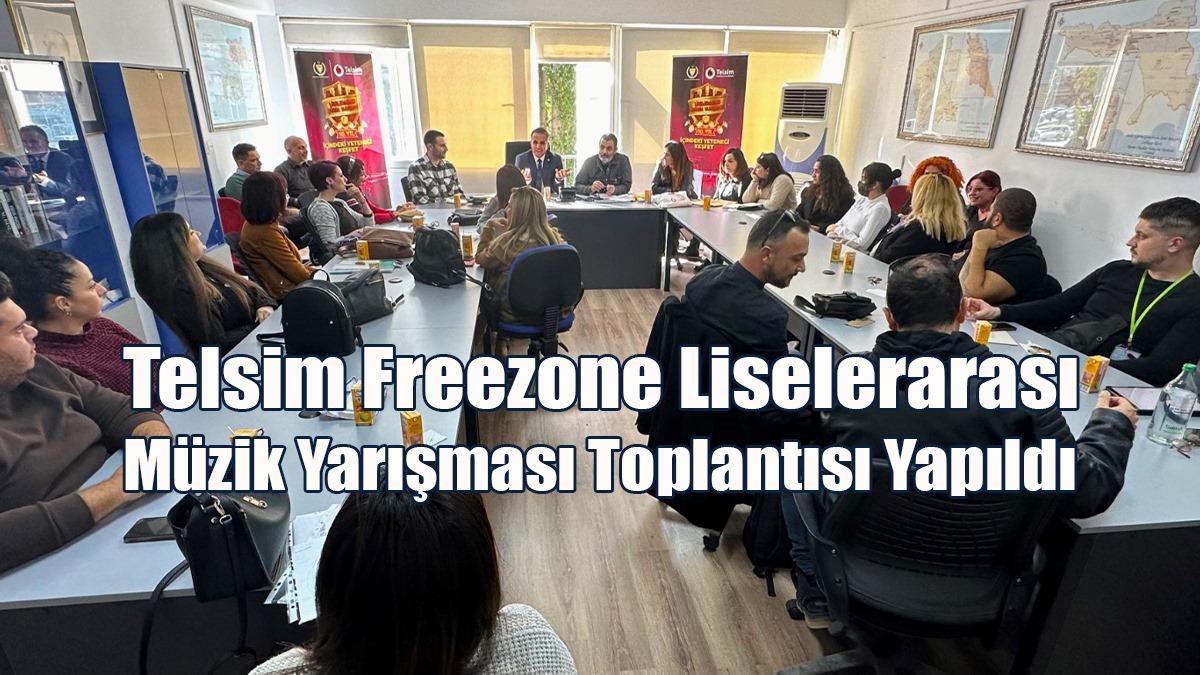 Telsim Freezone Liselerarası Müzik Yarışması Toplantısı Yapıldı