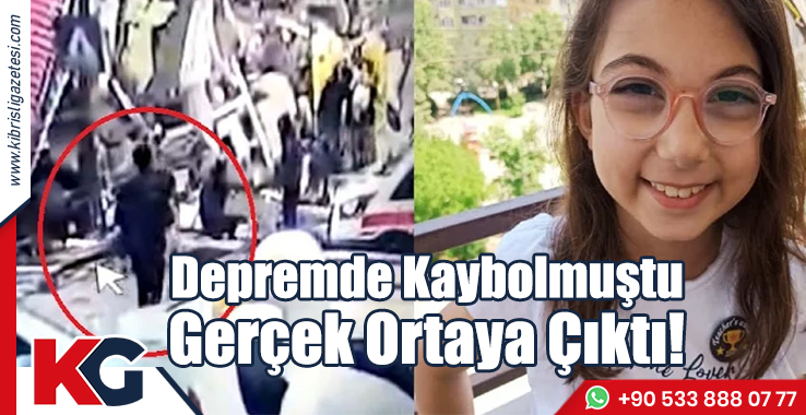 Depremde Kaybolmuştu: Gerçek Ortaya Çıktı!