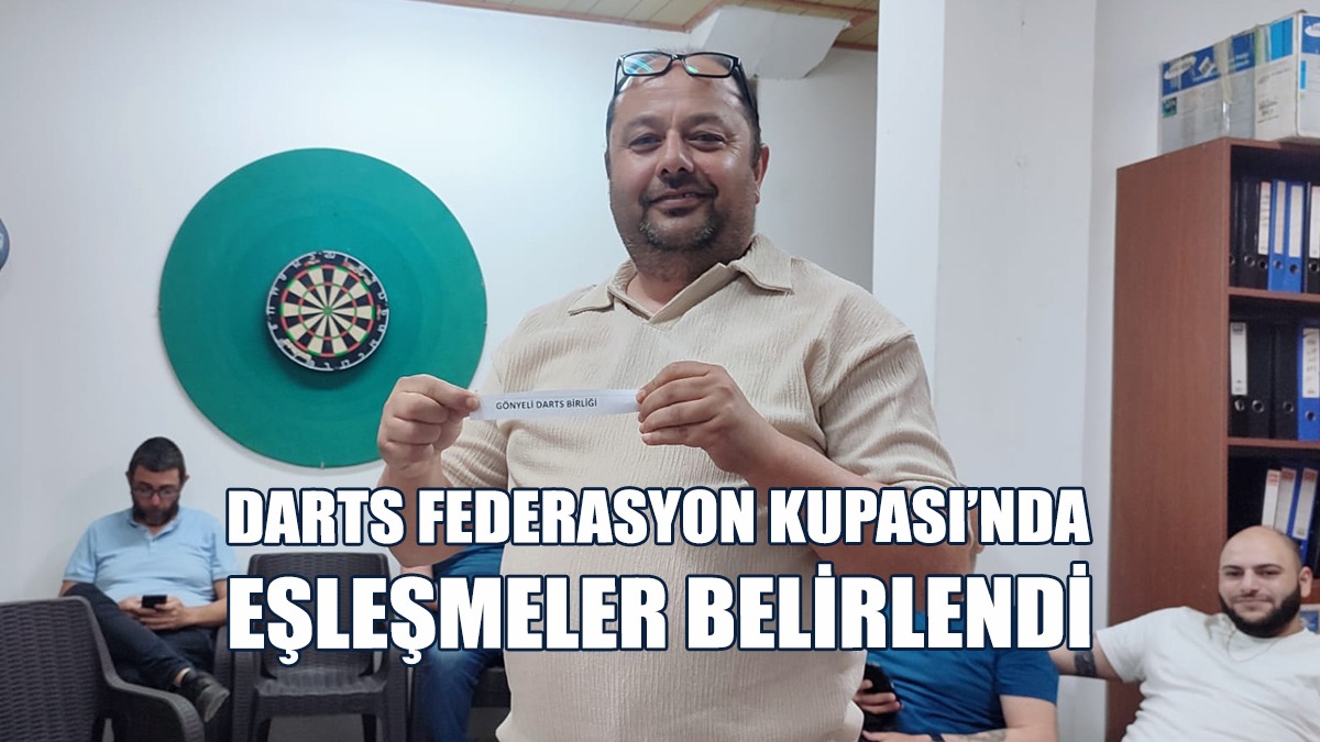 Darts Federasyon Kupası’nda Eşleşmeler Belirlendi
