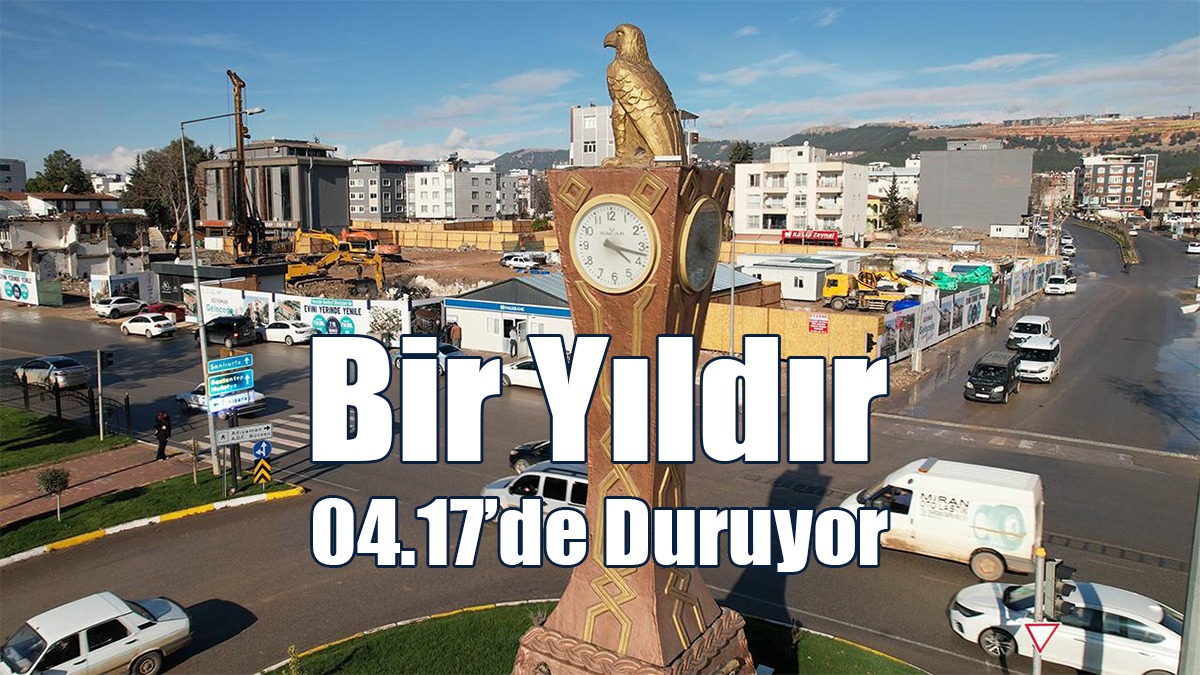 Adıyaman'da Depremin Simgesi Saat Bir Yıldır 04.17’de Duruyor
