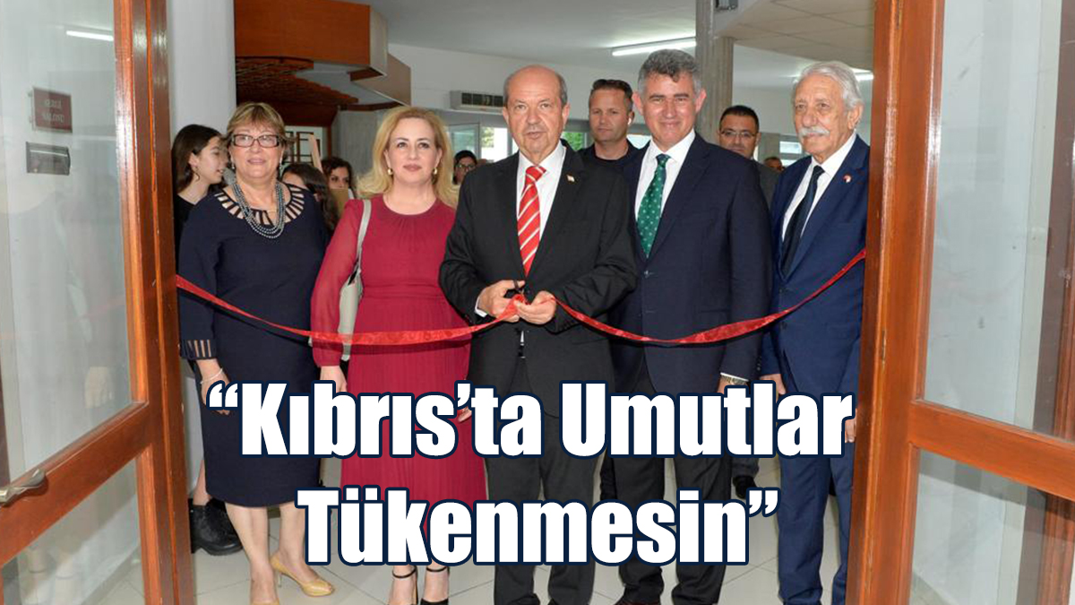 “Kıbrıs’ta Umutlar Tükenmesin” İsimli Karma Resim Sergisi’nin Açılışı Yapıldı