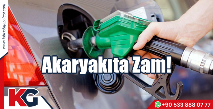 Akaryakıta Zam!