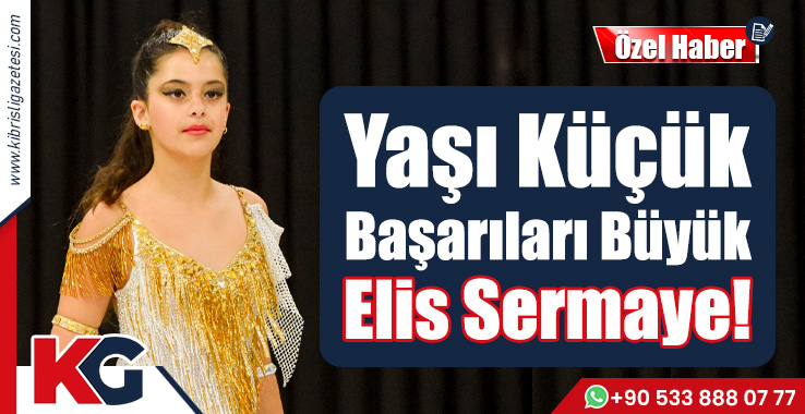 Yaşı Küçük, Başarıları Büyük; Elis Sermaye
