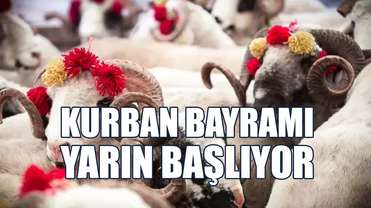 Dört Günlük Kurban Bayramı Yarın Başlıyor