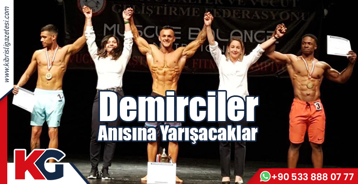 Demirciler Anısına Yarışacaklar