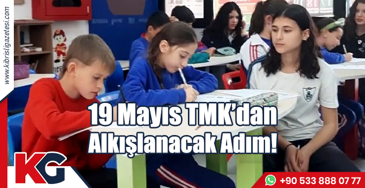 19 Mayıs TMK’dan Alkışlanacak Adım!