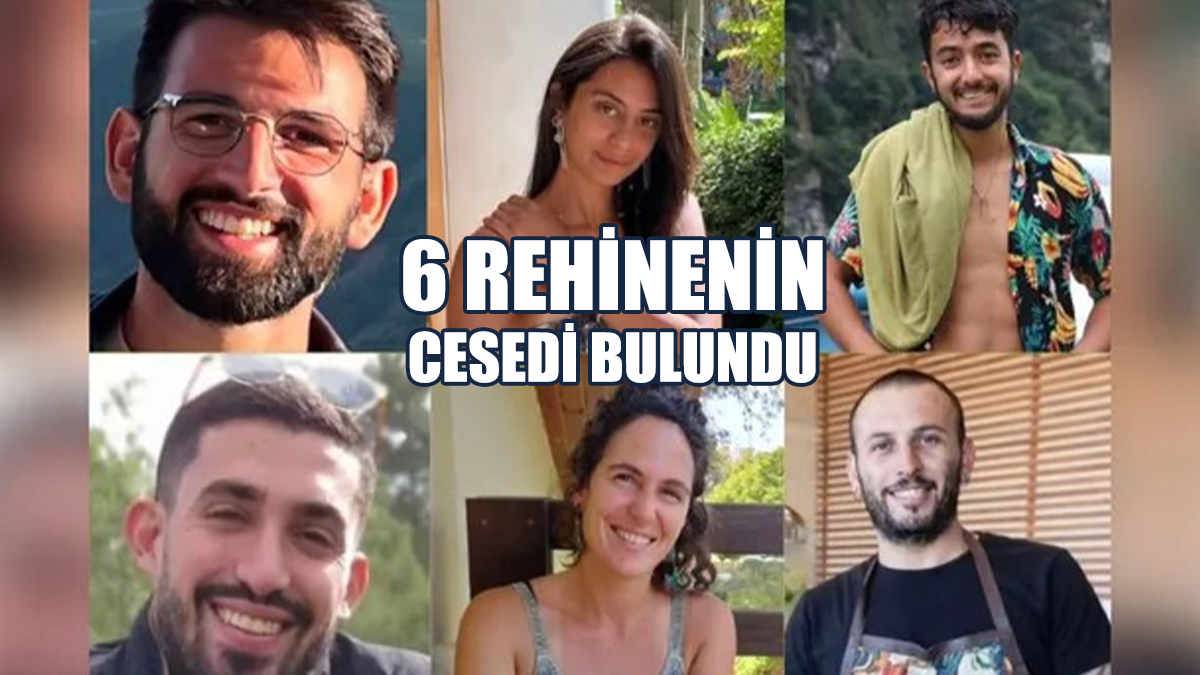 6 Rehinenin Cesedi Bulundu