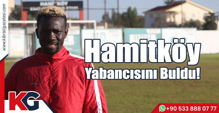 Hamitköy Yabancısını Buldu!