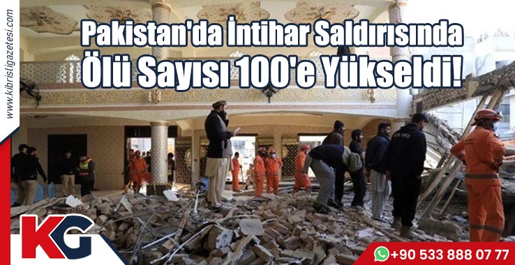Pakistan'da İntihar Saldırısında Ölü Sayısı 100'e Yükseldi!