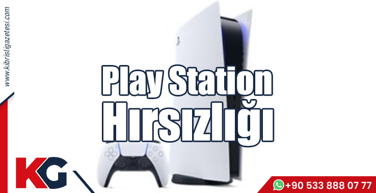 Play Station Hırsızlığı