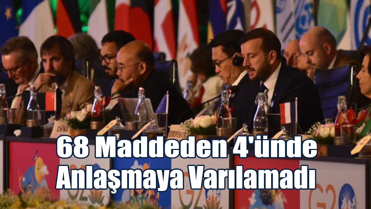 68 Maddeden 4'ünde Anlaşmaya Varılamadı