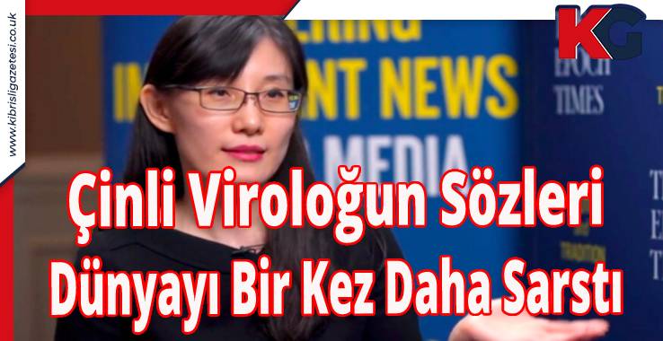 Çinli Viroloğun Sözleri Dünyayı Bir Kez Daha Sarstı
